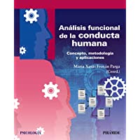 Análisis funcional de la conducta humana: Concepto- metodología y aplicaciones